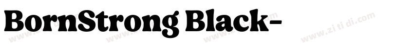 BornStrong Black字体转换